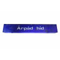 Állomás névtábla „Árpád híd” kék plexi / ARV2022426