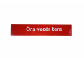 Állomás névtábla „Örs vezér tere” piros plexi / ARV2022432