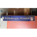Utastájékoztató tábla – „Kőbánya - Kispest” / ARV2020032